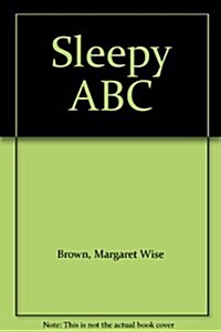 Sleepy ABC (Library, New)