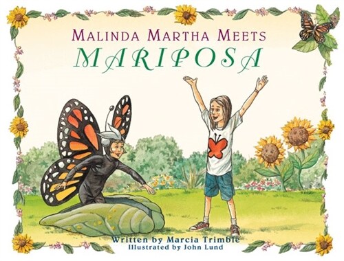 Malinda Martha Meets Mariposa (Hardcover)