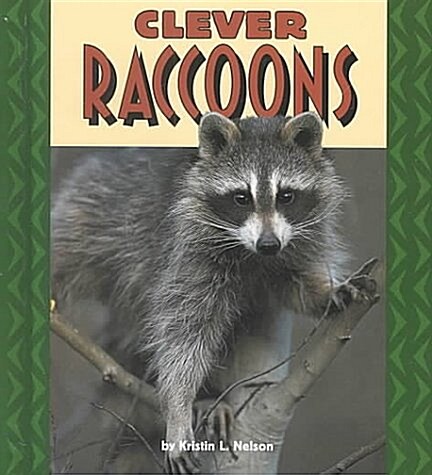 Clever Raccoons (Library)