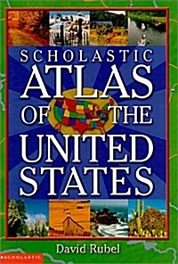 Scholastic Atlas of the United States (Board Book)