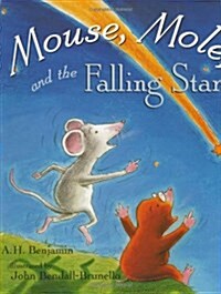 Mouse, Mole and the Falling Star (Hardcover)