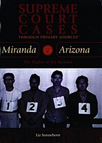 Miranda V. Arizona (Library, 1st)