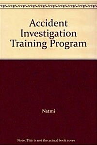 Accident Investigation Training Program (VHS)