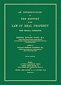 An Introduction to the History of the Law of Real Property with Original Authorities (Hardcover, 5)