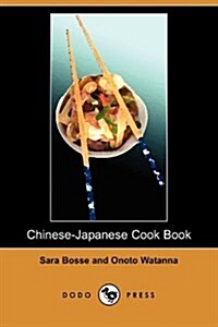 Chinese-Japanese Cook Book (Dodo Press) (Paperback)