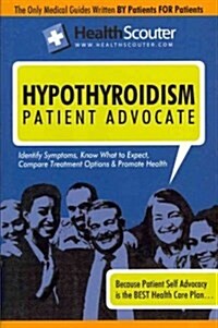 Healthscouter Hypothyroidism (Paperback)