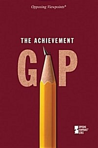 The Achievement Gap (Paperback)