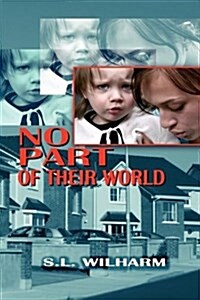 No Part of Their World (Hardcover)