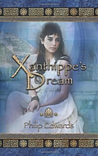Xanthippes Dream (Hardcover)