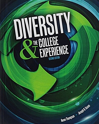 Diversity & the College Experience (Paperback, 2nd)