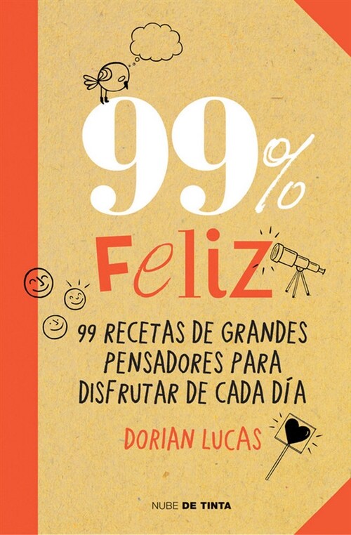 99 % feliz / 99% happy (Paperback)