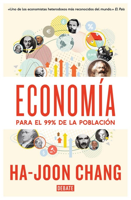 Econom? para el 99% de la poblaci? / Economy for 99% of the population (Paperback)
