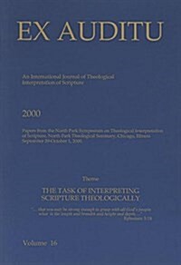 Ex Auditu - Volume 16: An International Journal for the Theological Interpretation of Scripture (Paperback)