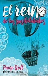 El Reino de las Posibilidades = The Realm of Possibilities (Paperback)