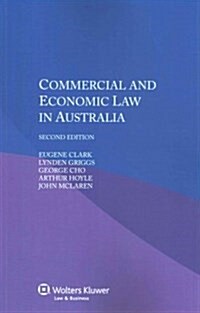 Commercial and Economic Law in Australia (Paperback, 2)