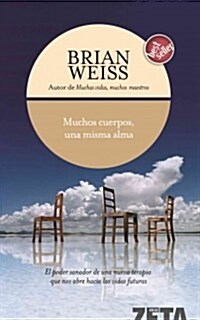 Muchos Cuerpos, Una Misma Alma / Same Soul, Many Bodies (Paperback)