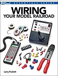 Wiring Your Model Railroad (Paperback)