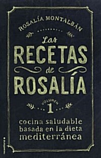 Las Recetas de Rosalia (Hardcover)