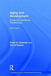 Aging and development : social and emotional perspectives 2nd ed