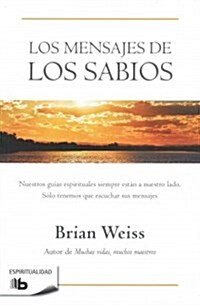 Mensajes de Los Sabios / Message from the Masters (Paperback)