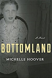 Bottomland (Paperback)