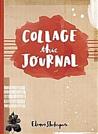 Collage This Journal (Other)