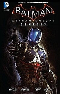 Batman: Arkham Knight Genesis (Hardcover)
