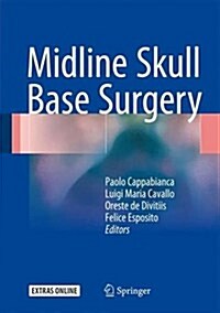 Midline Skull Base Surgery (Hardcover, 2016)