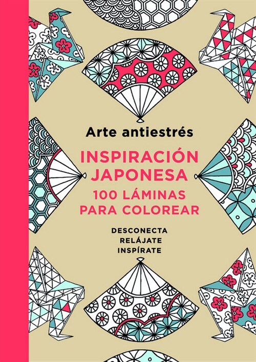 Arte antiestr? inspiracion japonesa / Japanese inspired art stress (Hardcover)