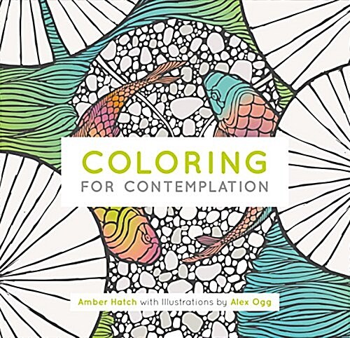 Coloring for Contemplation, Pocket Edition (Paperback, Pocket)