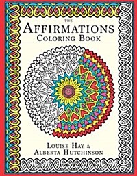 The Affirmations Coloring Book (Paperback, CLR)