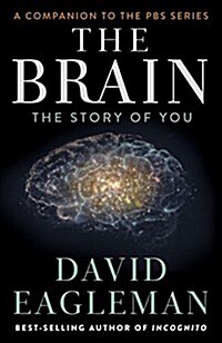 The Brain: The Story of You (Hardcover)