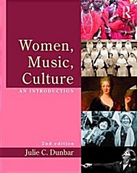 Women, Music, Culture : An Introduction (Paperback, 2 New edition)