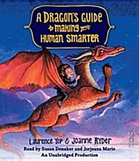 A Dragons Guide to Making Your Human Smarter (Audio CD, Unabridged)