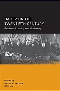 Daoism in the Twentieth Century: Volume 2 (Paperback)