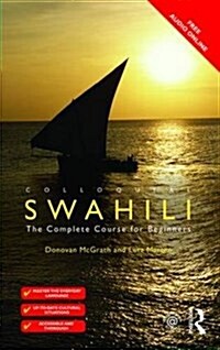 Colloquial Swahili : The Complete Course for Beginners (Paperback, 2 ed)