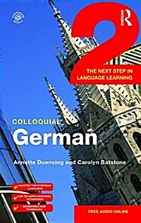 Colloquial German 2 : The Next Step in Language Learning (Paperback)