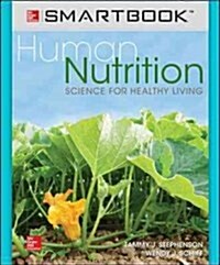 Smartbook Access Card for Human Nutrition: Science for Healthy Living (Hardcover)