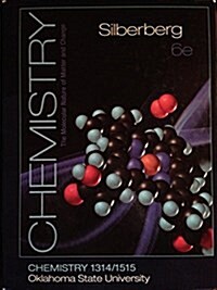 Silberberg Chemistry (Hardcover, 6th, Student)