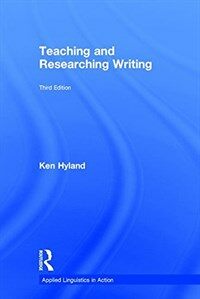 Teaching and researching writing 3rd ed