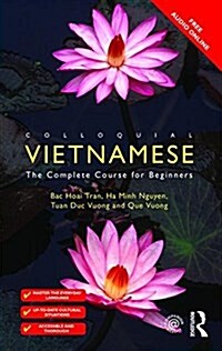 Colloquial Vietnamese : The Complete Course for Beginners (Paperback, 2 ed)