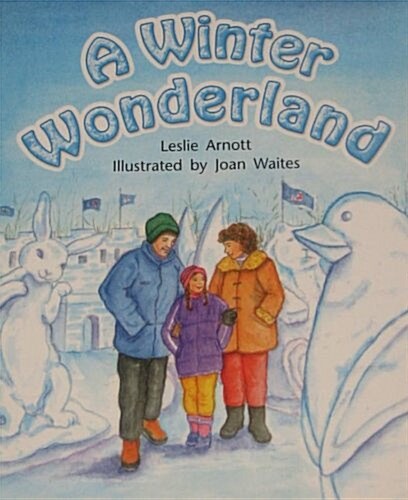 [중고] Rigby Literacy by Design: Leveled Reader Grade 2 a Winter Wonderland (Paperback)