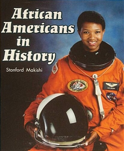 African Americans in History: Leveled Reader Grade 2 (Paperback)