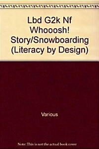 Whooosh! the Story of Snowboarding: Leveled Reader Grade 2 (Paperback)