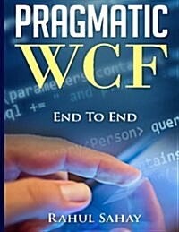 Pragmatic Wcf (Paperback)