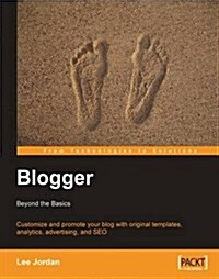 Blogger : Beyond the Basics (Paperback)