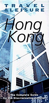 Travel & Leisure : Hong Kong (Hardcover, English Language)