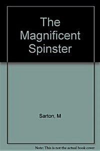 The Magnificent Spinster (Paperback)