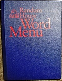 Random House Word Menu: New and Essential Companion to the Dictionary (Hardcover, 1)