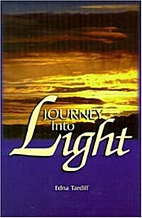 Journey into Light (Paperback)